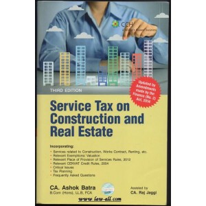CCH's Sevice Tax On Construction And Real Estate by CA. Ashok Batra